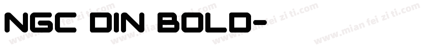 NGC Din Bold字体转换